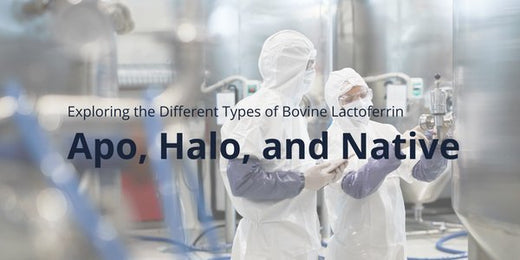 Bovine Lactoferrin: Apo, Halo, and Native - Lactoferrin Co.